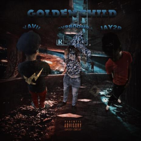 Golden Child ft. Yaviii & 2vpboomba