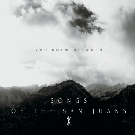 Songs of the San Juans | Boomplay Music