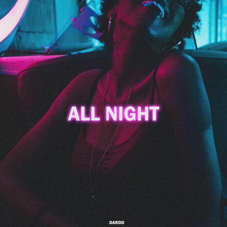 All night | Boomplay Music