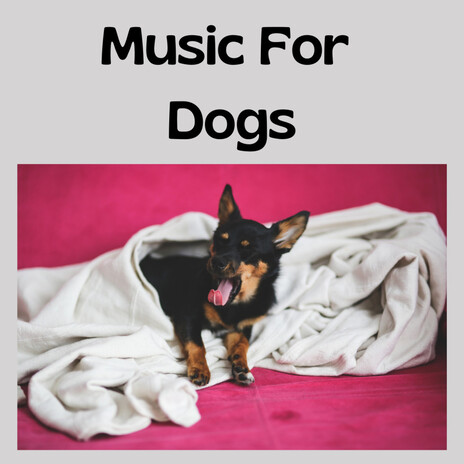 Happy Doggy ft. Music For Dogs Peace, Relaxing Puppy Music & Calm Pets Music Academy | Boomplay Music