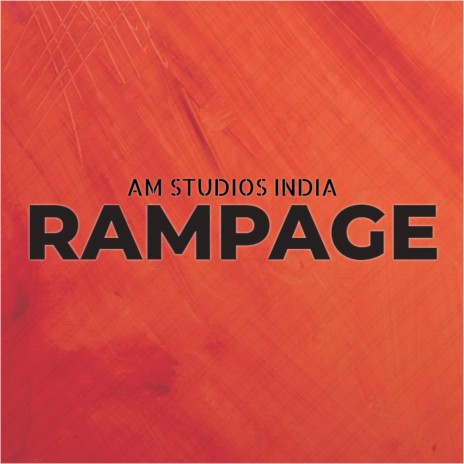 Rampage | Boomplay Music