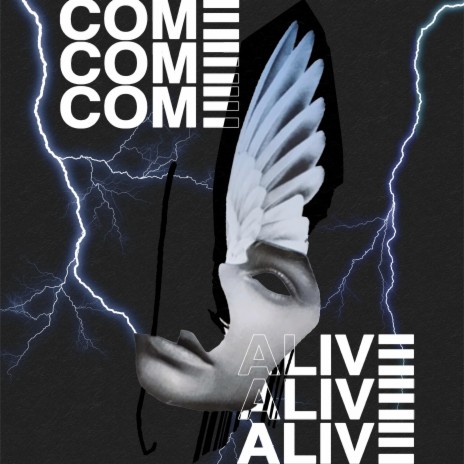 Come Alive (Radio Edit) | Boomplay Music