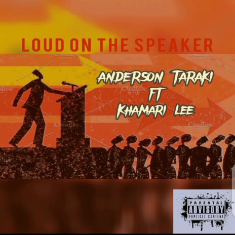 Loud On The Speaker ft. Khamari Lee | Boomplay Music