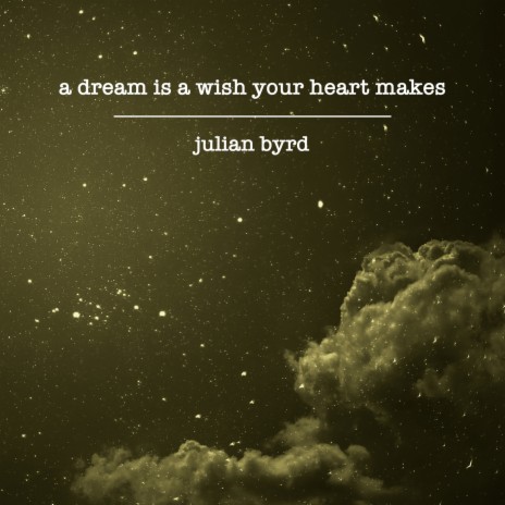 A Dream Is a Wish Your Heart Makes | Boomplay Music