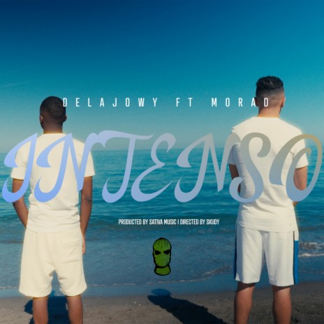 Intenso ft. Morad & DelaJowy | Boomplay Music