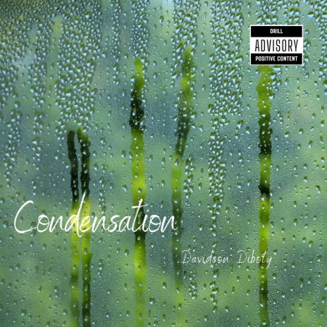 Condensation | Boomplay Music