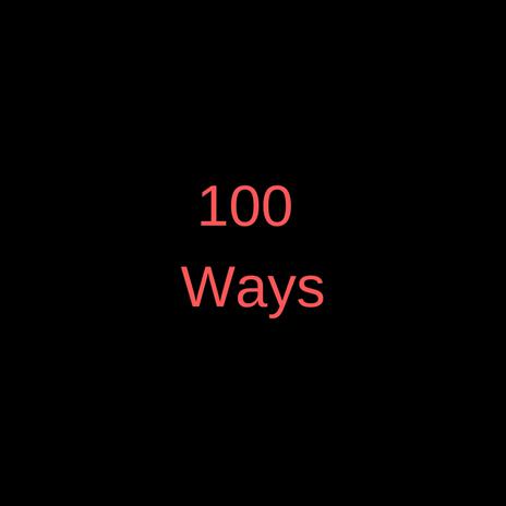 100 Ways (Instrumental)