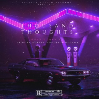 THOUSAND THOUGHTS (feat. Jonn T)