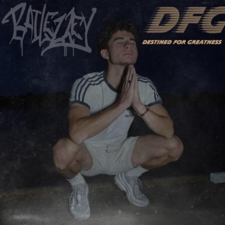 DFG (Destined for Greatness) ft. King Jelz & Envy | Boomplay Music