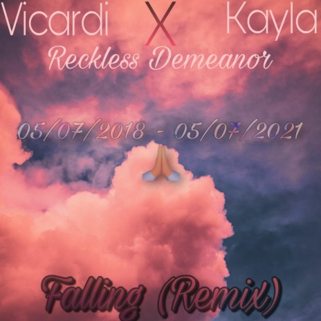 Falling (Remix) ft. Kayla & Reckless Demeanor | Boomplay Music