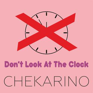 Don't Look At The Clock