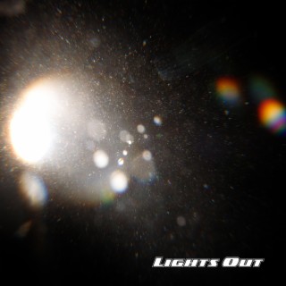 Lights Out lyrics | Boomplay Music