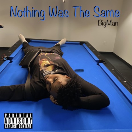 Nothing Was The Same | Boomplay Music