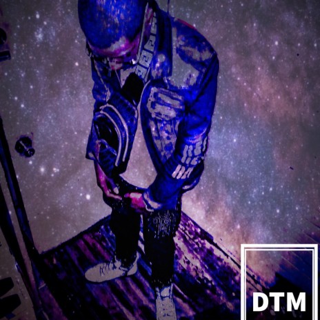 DTM (Do The Most) | Boomplay Music