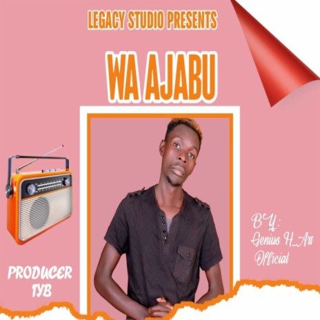 Wa Ajabu | Boomplay Music
