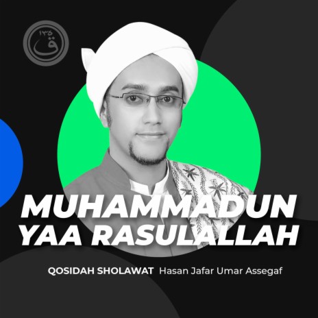 Qosidah Muhammadun Yaa Rasulallah Nurul Musthofa Classics | Boomplay Music