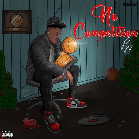 No Competition ft. Rucci | Boomplay Music