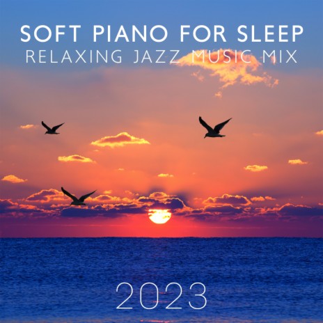 Piano for Sleeping | Boomplay Music