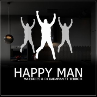 HAPPY MAN (feat. Dadaman & Terra) (original mix)