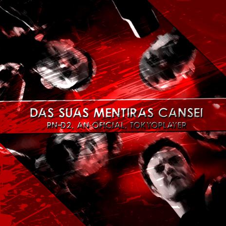 Das Suas Mentiras Cansei (The Boys) | Boomplay Music