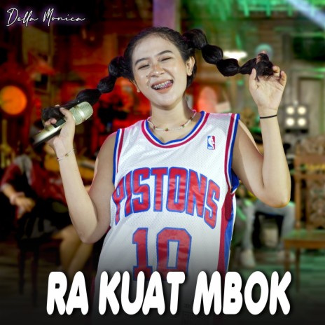 Ra Kuat Mbok | Boomplay Music