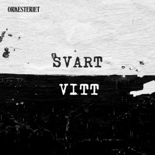 Svart / Vitt