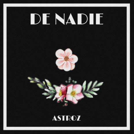 De nadie | Boomplay Music