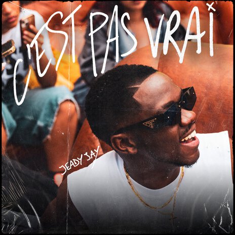 C'est pas vrai | Boomplay Music