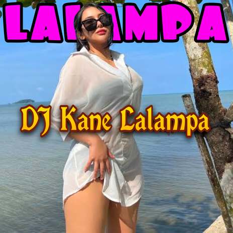 DJ Kane Lalampa | Boomplay Music