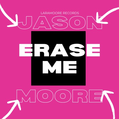 Erase Me | Boomplay Music