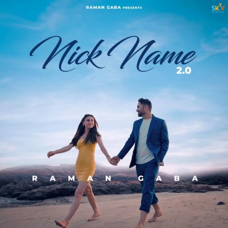 Nick Name 2.0 | Boomplay Music