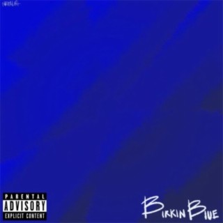 Birkin Blue (feat. Mik.lo)
