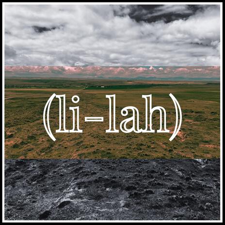 (li-lah) | Boomplay Music