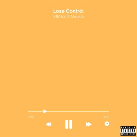 Lose Control ft. Mariellé | Boomplay Music