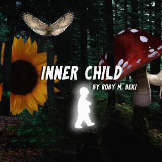 Inner Child lyrics | Boomplay Music