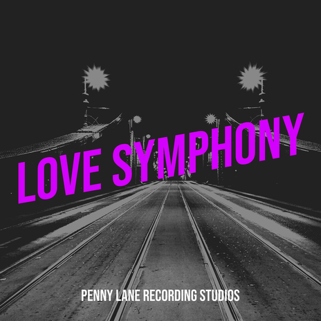 Love Symphony | Boomplay Music