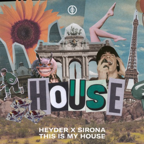 This Is My House (Extended Mix) ft. Sirona | Boomplay Music