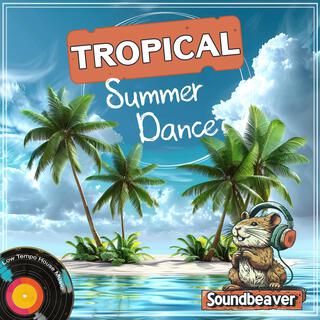 Tropical Summer Dance