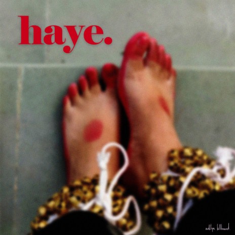 haye. | Boomplay Music