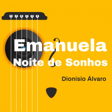 Emanuela: Noite de Sonhos | Boomplay Music