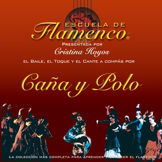 Escuela de Flamenco: Caña y Polo (Cristina Hoyos Present)