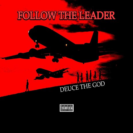 Follow the Leader | Boomplay Music