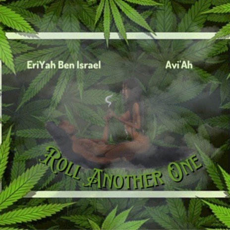 Roll another one ft. Aviah | Boomplay Music