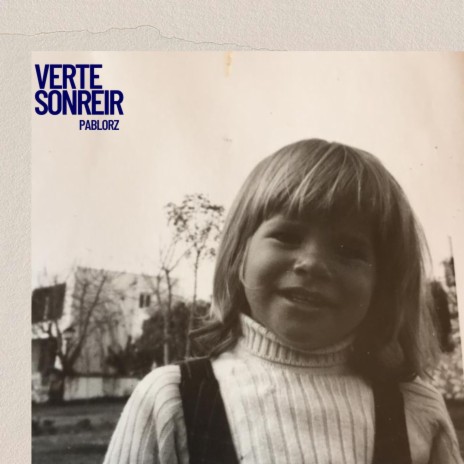 Verte sonreír | Boomplay Music