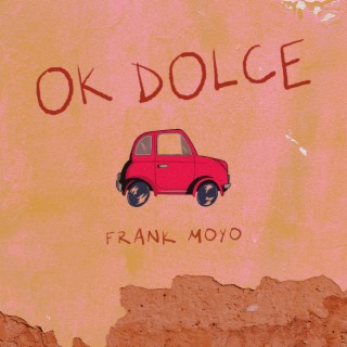 Ok Dolce lyrics | Boomplay Music