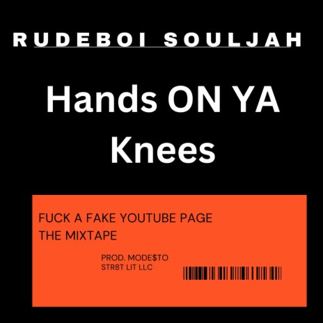 Hands On Ya Knees | Boomplay Music
