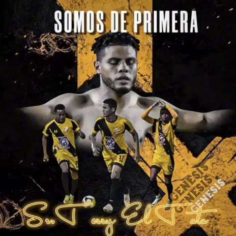SOMOS DE PRIMERA | Boomplay Music