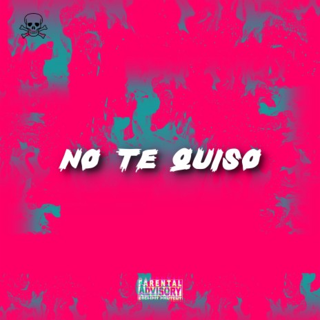 No Te Quiso ft. Ceo Haze | Boomplay Music