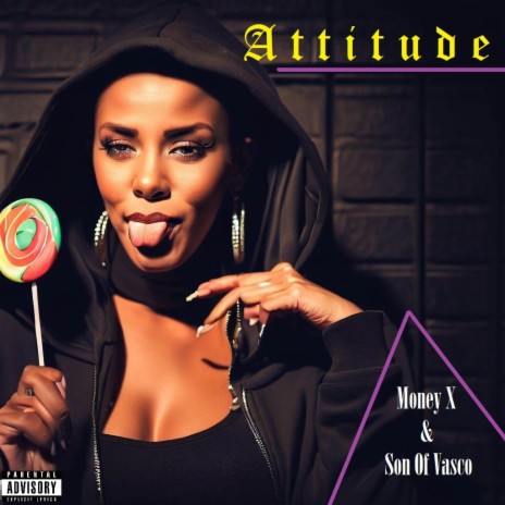 Attitude ft. Son Of Vasco | Boomplay Music