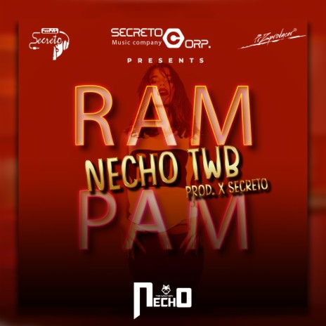 RAM-PAM ft. x Secreto | Boomplay Music